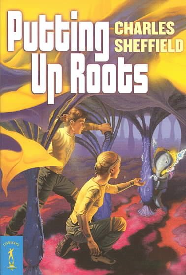 Putting Up Roots: A Jupiter Novel (Starscape) cover