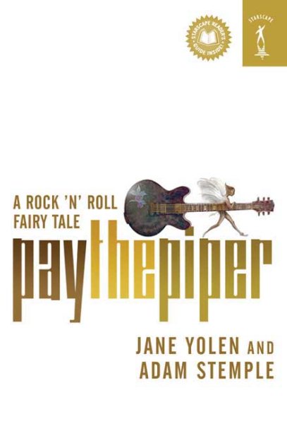 Pay the Piper: A Rock 'n' Roll Fairy Tale cover