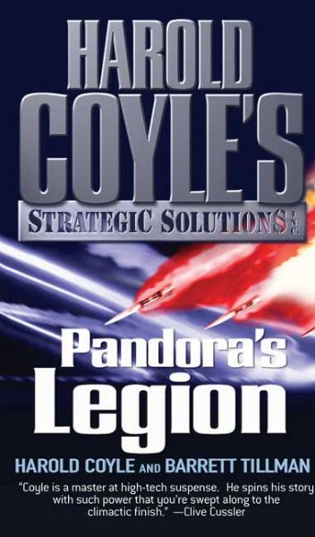 Pandora's Legion: Harold Coyle's Strategic Solutions, Inc. cover