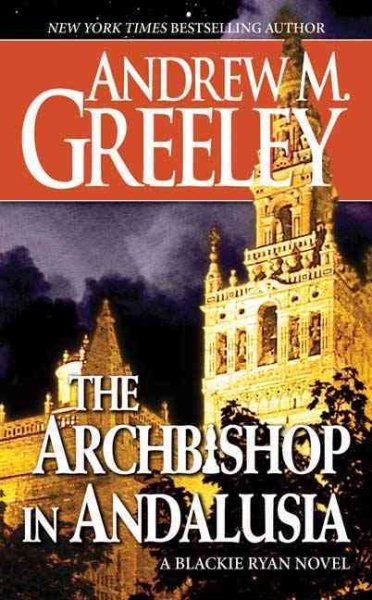 The Archbishop in Andalusia: An Archbishop Blackie Ryan Novel (Bishop Blackie Ryan Mysteries) cover