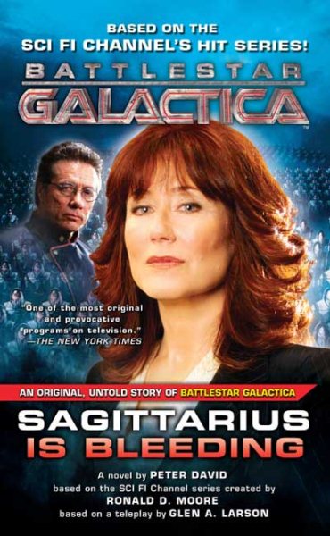 Sagittarius Is Bleeding: Battlestar Galactica 3 cover