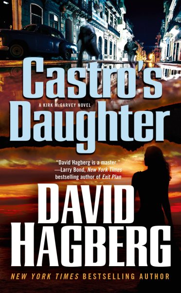 Castro's Daughter: A Kirk McGarvey Novel cover