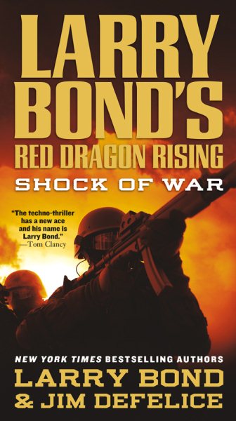 Larry Bond's Red Dragon Rising: Shock of War cover