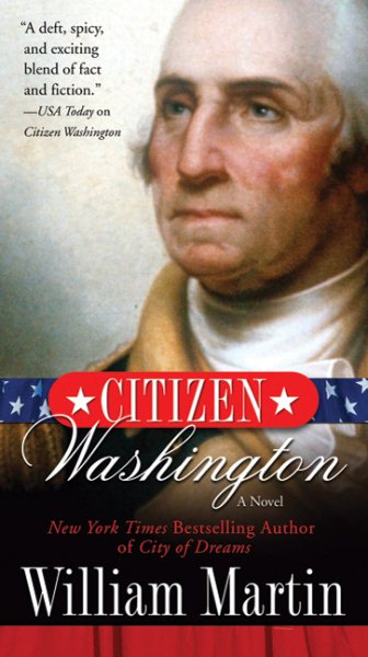 Citizen Washington: A Novel