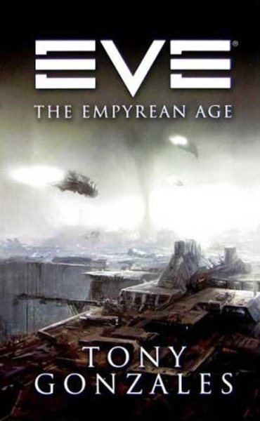EVE: The Empyrean Age: The Empyrean Age (EVE Series) cover
