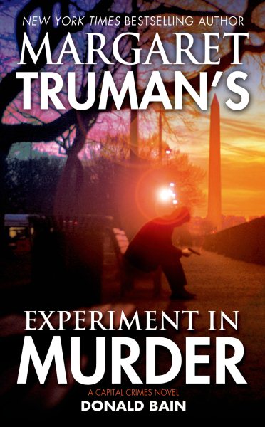 Margaret Truman's Experiment in Murder: A Capital Crimes Novel (Capital Crimes, 26) cover