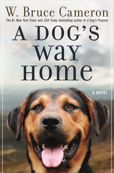 A Dog's Way Home: A Novel cover