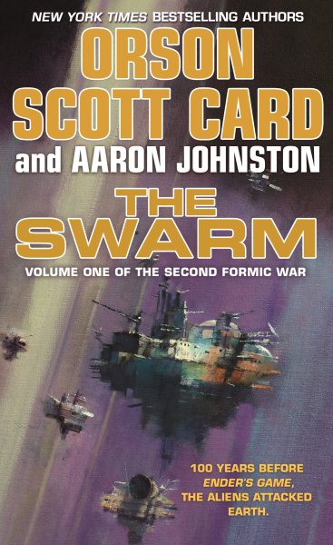 The Swarm: The Second Formic War (Volume 1) (The Second Formic War, 1) cover