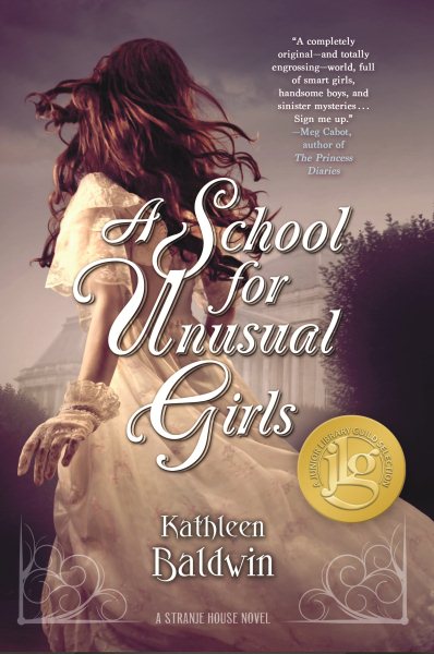 School For Unusual Girls (Stranje House, 1) cover