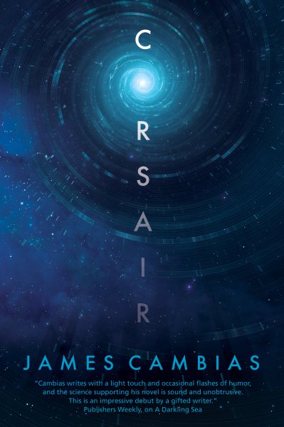 Corsair: A Science Fiction Novel cover