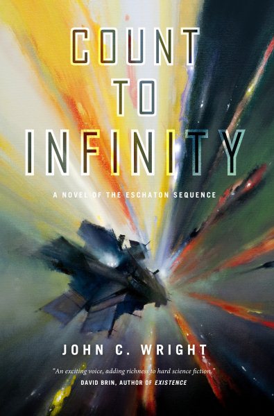 Count to Infinity: Book Six of the Eschaton Sequence (The Eschaton Sequence, 6) cover