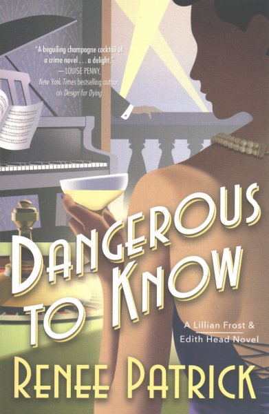Dangerous to Know: A Lillian Frost & Edith Head Novel cover