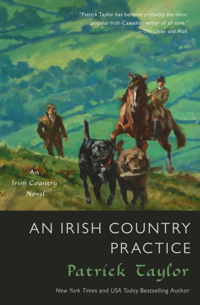 An Irish Country Practice: An Irish Country Novel (Irish Country Books, 12)