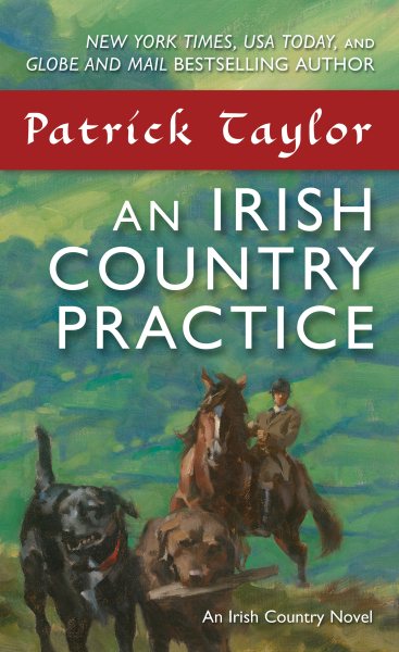 An Irish Country Practice: An Irish Country Novel (Irish Country Books, 12) cover