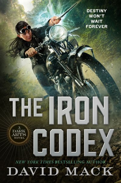 The Iron Codex: A Dark Arts Novel (Dark Arts, 2)