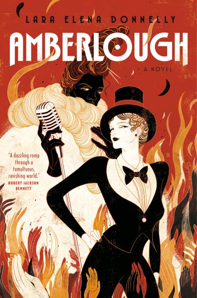 Amberlough: Book 1 in the Amberlough Dossier (Amberlough Dossier, 1) cover