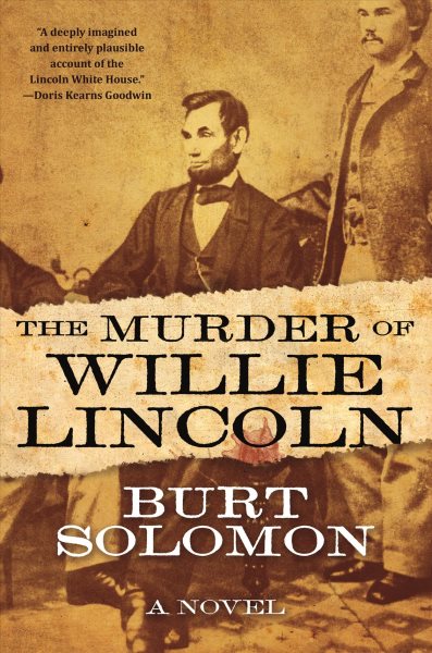 The Murder of Willie Lincoln: A Novel (John Hay Mystery) cover