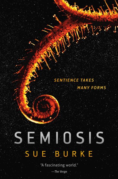 Semiosis: A Novel (Semiosis Duology) cover