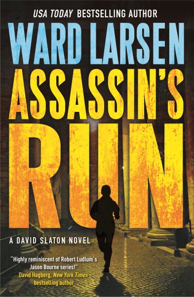 Assassin's Run: A David Slaton Novel (David Slaton, 4) cover