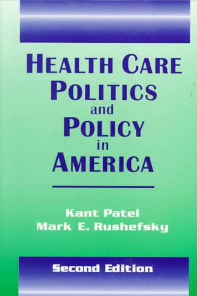 Health Care Politics and Policy in America cover