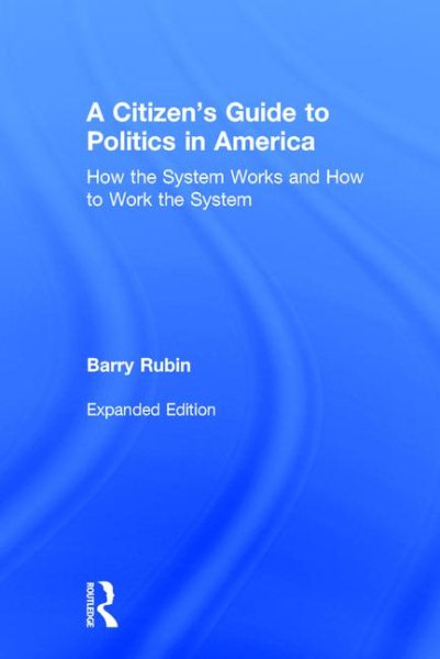 A Citizen's Guide to Politics in America cover
