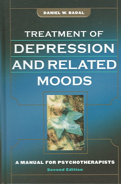 Treatment of Depression and Related Moods: A Manual for Psychotherapists cover