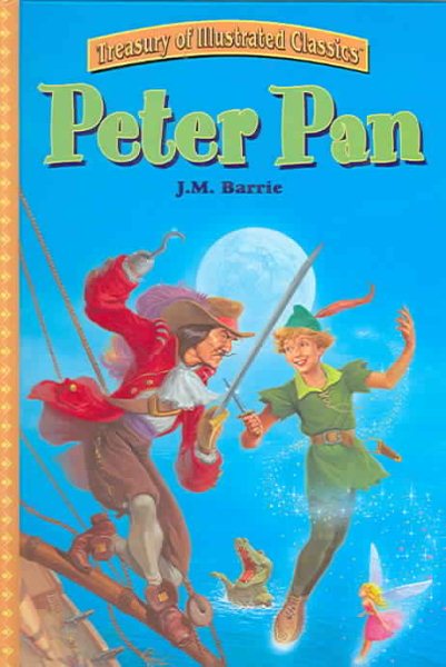 Peter Pan (Treasury of Illustrated Classics) cover