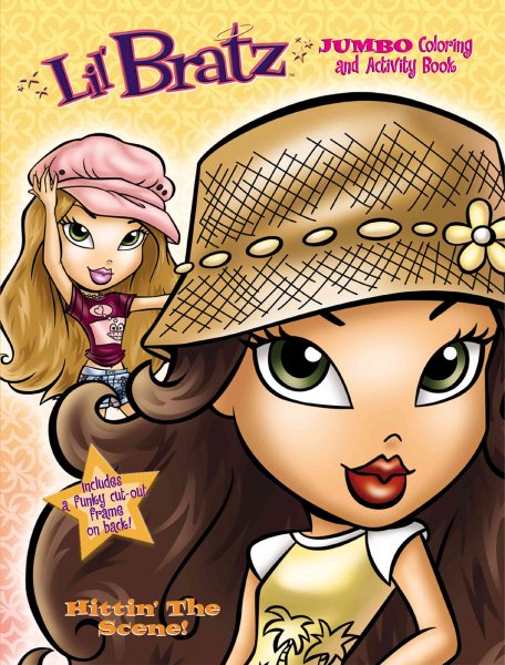 Lil' Bratz Jumbo Coloring Book, Hitting' The Scene! by Modern Publishing cover