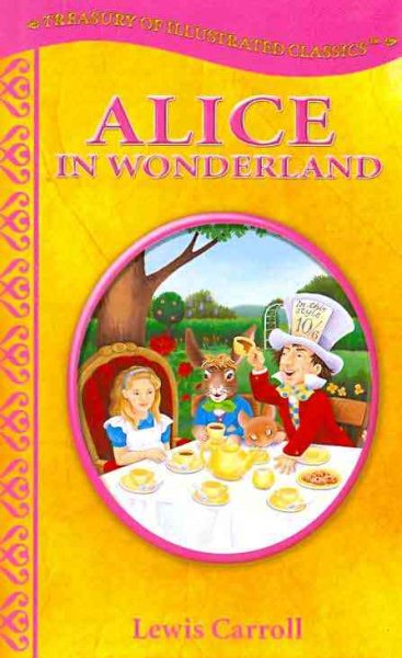 Alice in Wonderland-Treasury of Illustrated Classics Storybook Collection cover