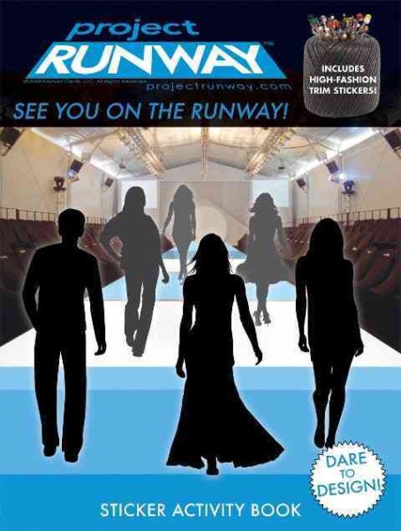 Project Runway Sticker Activity Book - See You on the Runway!