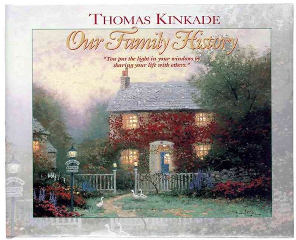 Our Family History: Thomas Kinkade Painter of Light, 11 1/4" X 91/8, Gift Box cover