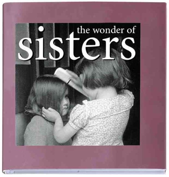 The Wonder of Sisters (The Wonder of . . . Series) cover