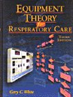 Equipment Theory for Respiratory Care cover