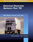 ASE Test Prep Series -- Medium/Heavy Duty Truck (T6): Electrical and Electronic Systems cover