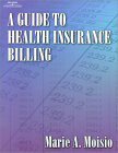 A Guide to Health Insurance Billing cover