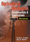 Agricultural Mechanics: Fundamentals & Applications cover