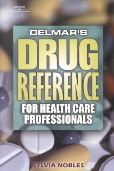Delmar's Drug Reference for Health Care Professionals cover