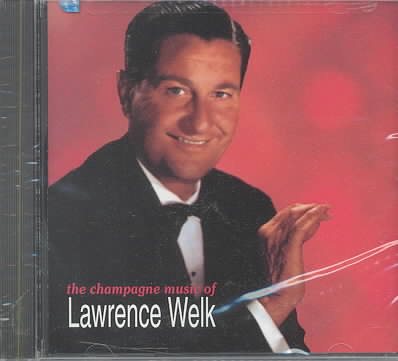 Champagne Music of Lawrence Welk cover
