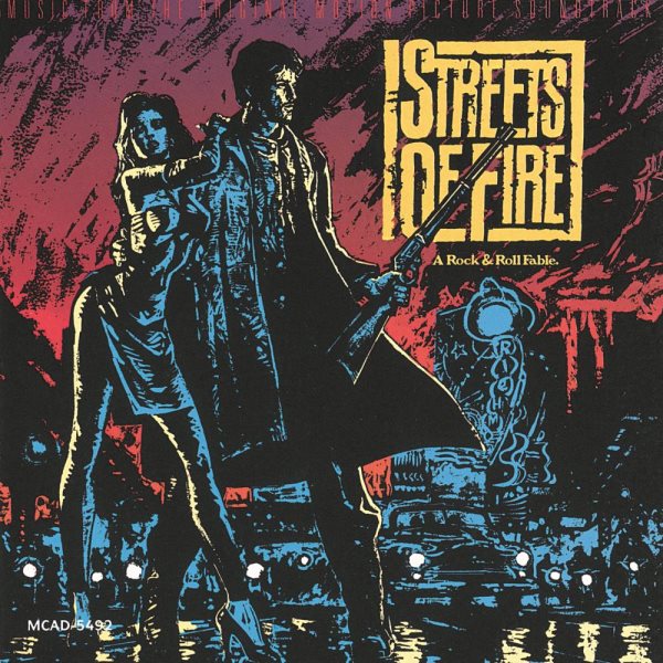 Streets of Fire: A Rock & Roll Fable cover