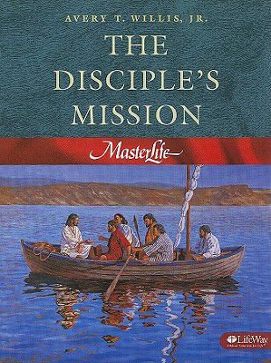 MasterLife 4: The Disciple's Mission - Member Book cover