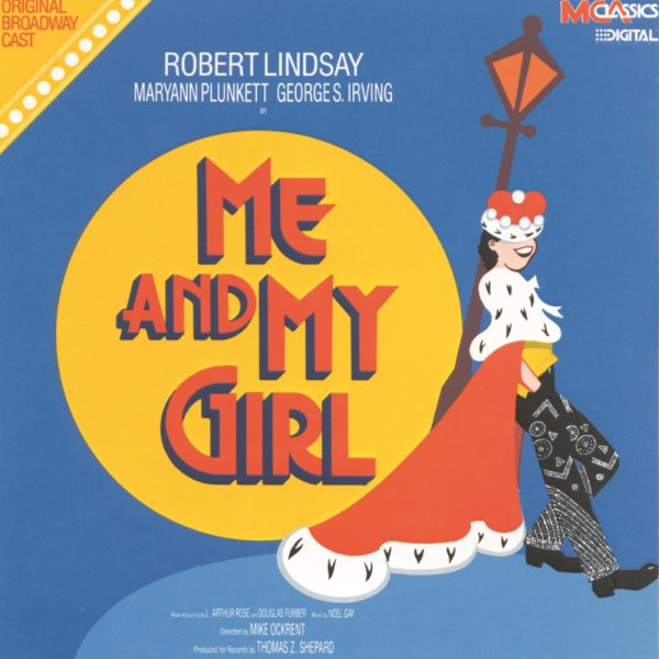 Me And My Girl (1986 Original Broadway Cast) cover