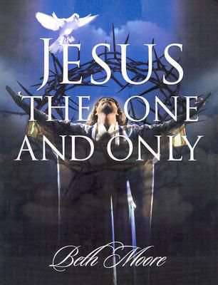 Jesus, the One & Only