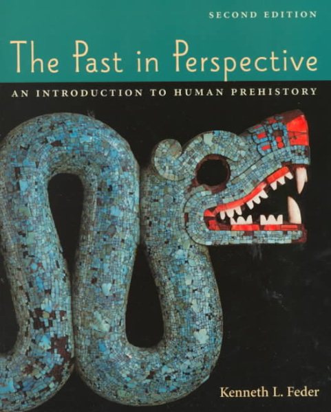The Past in Perspective: An Introduction to Human Prehistory cover