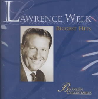 Lawrence Welk: Biggest Hits cover