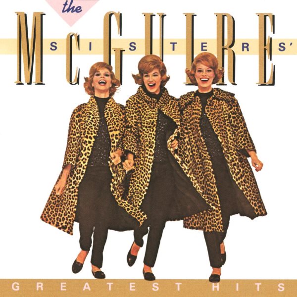 The McGuire Sisters - Greatest Hits cover