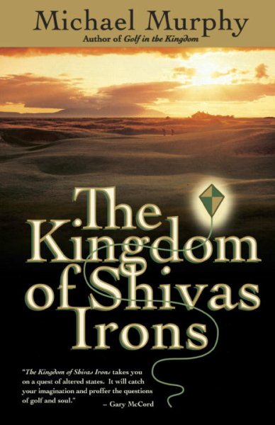 The Kingdom of Shivas Irons: A Novel cover