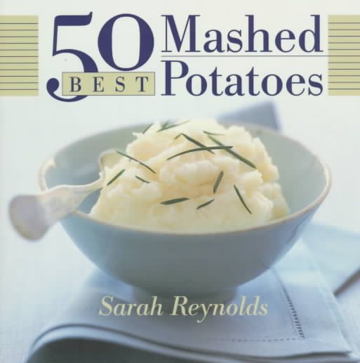 50 Best Mashed Potatoes (365 Ways Series) cover