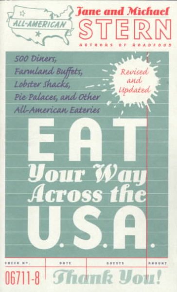 Eat Your Way Across the U.S.A., Revised Edition cover