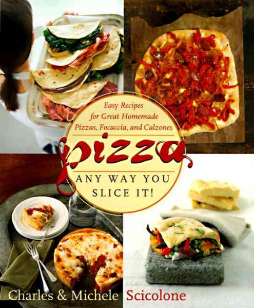 Pizza - Any Way You Slice It! cover