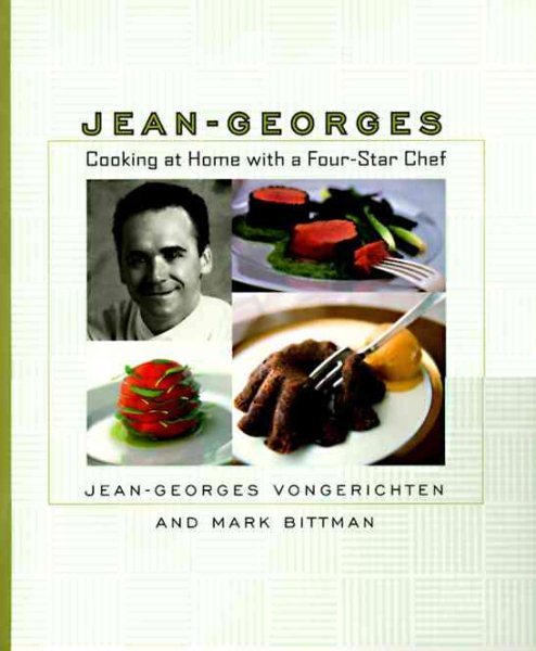 Jean-Georges: Cooking at Home with a Four-Star Chef cover